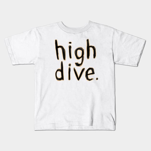 high diver springboard diving high dive Kids T-Shirt by badlydrawnbabe